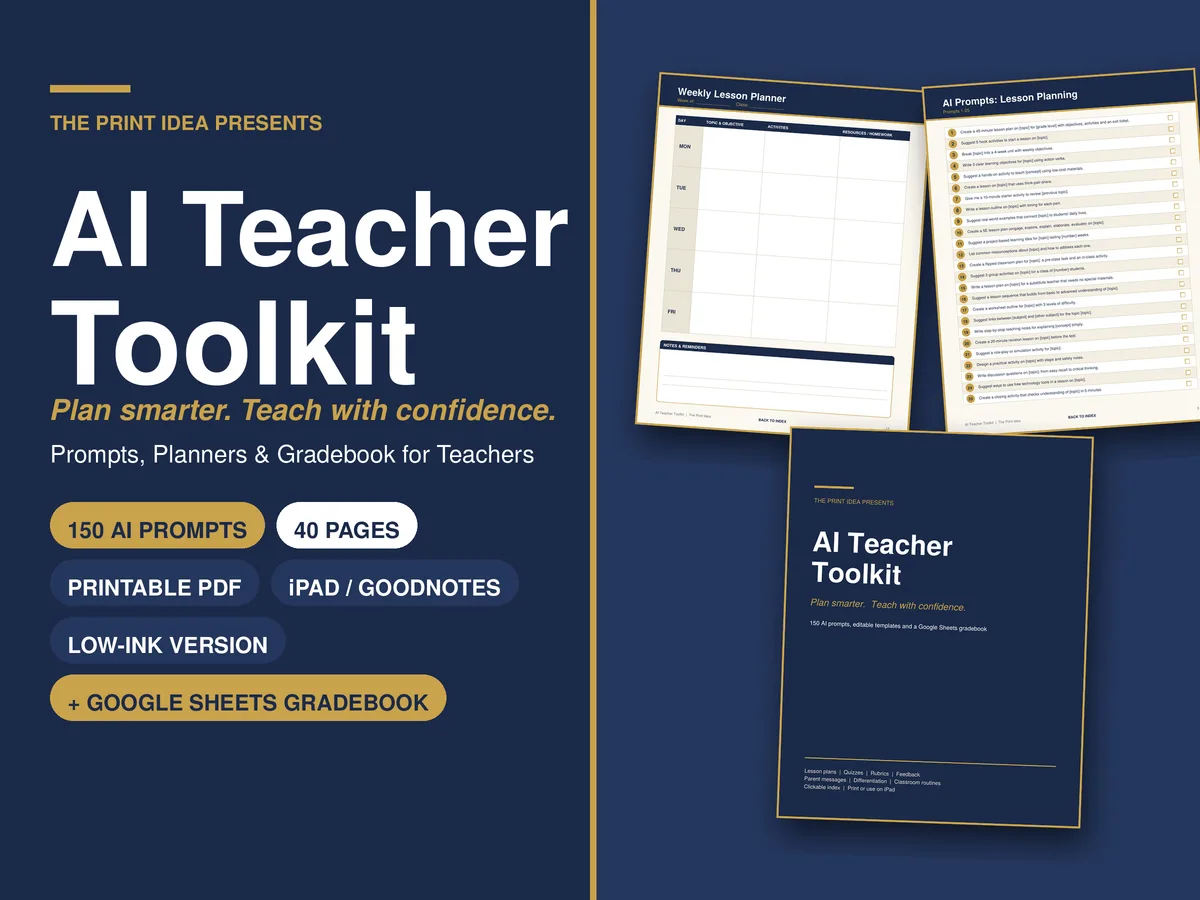 AI Teacher Toolkit | 150 AI Prompts for Teachers + Lesson Planner Printable PDF + Google Sheets Gradebook | Teacher Plan