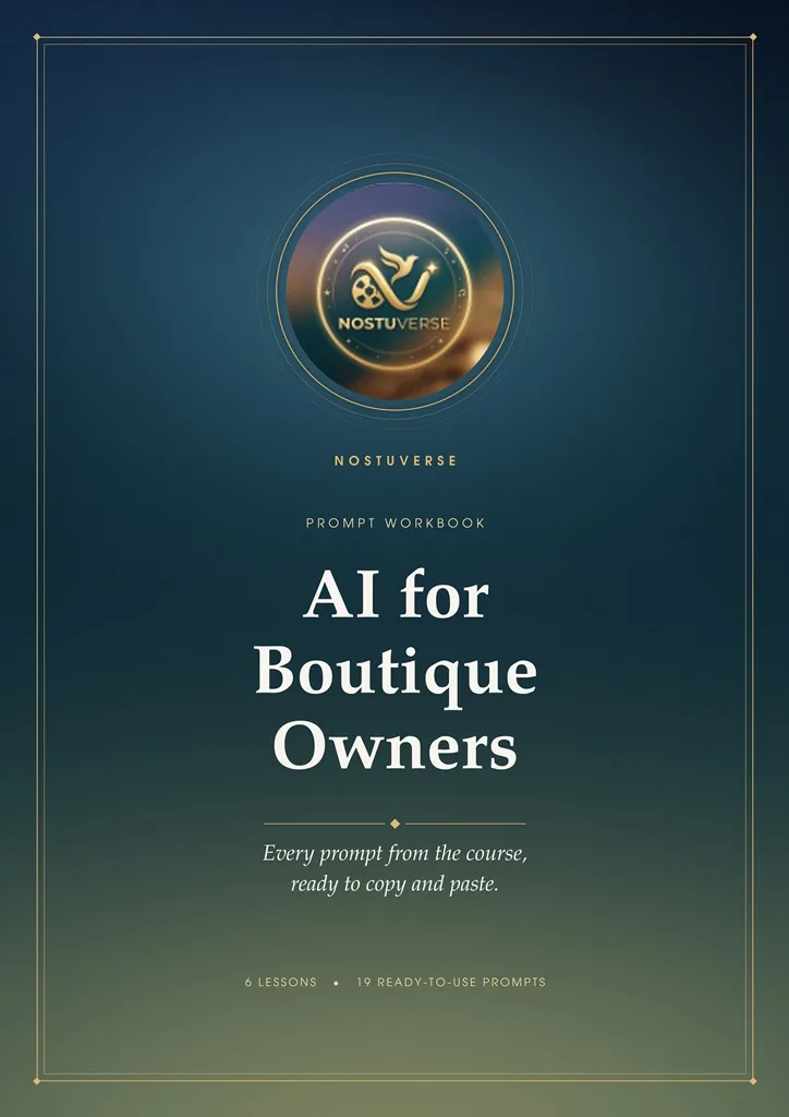 Boutique owners: AI-for-Boutique-Owners-Prompt-Workbook